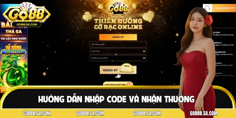 Hướng dẫn quy trình nhập code để nhận thưởng