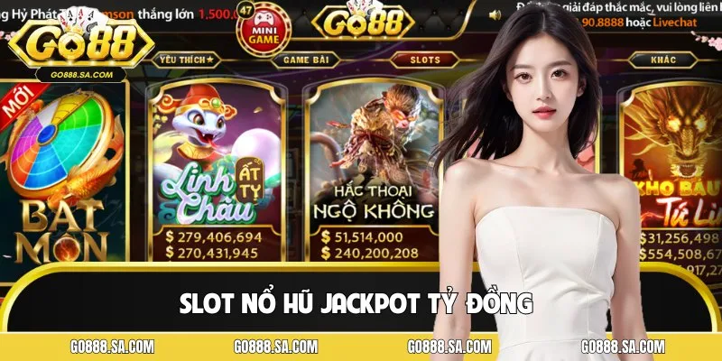 Cơ hội săn Jackpot hàng tỷ đồng tại sảnh nổ hũ GO88